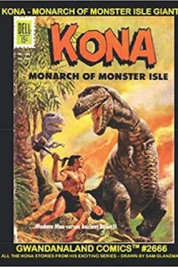 Kona - Monarch of Monster Isle Giant
