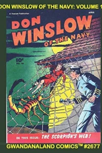 Don Winslow of the Navy: Volume 10