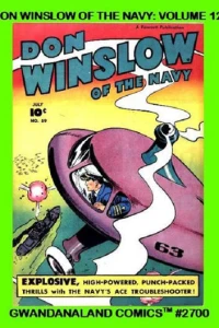 Don Winslow of the Navy: Volume 12