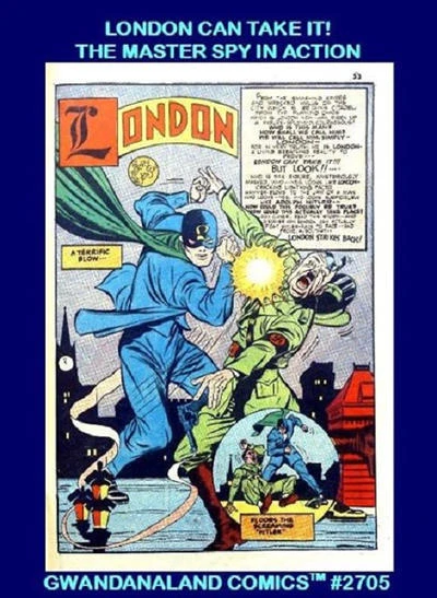 Cover of London Can Take It! The Master Spy in Action