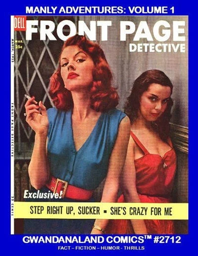 Cover of Manly Adventures: Volume 1