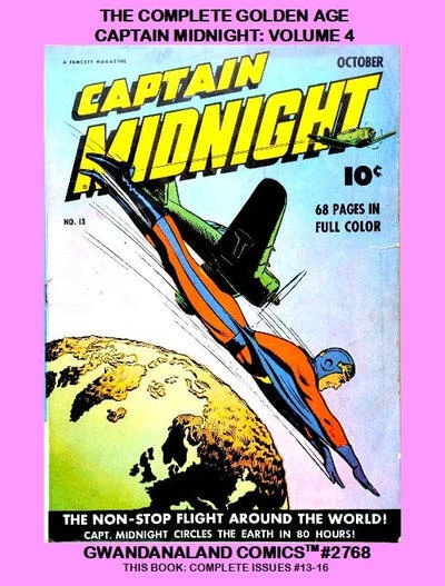 Cover of The Complete Golden Age Captain Midnight: Volume 4