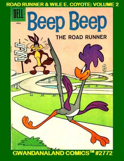 Cover of Road Runner and Wile E. Coyote: Volume 2