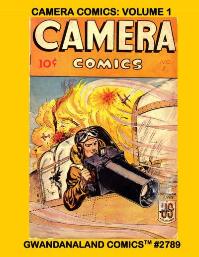 Cover of Camera Comics: Volume 1
