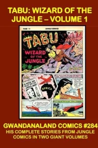 Tabu: Wizard of the Jungle - Volume 1
