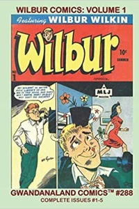 Wilbur Comics: Volume 1