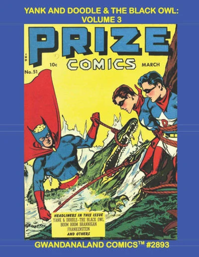 Cover of Yank and Doodle & the Black Owl: Volume 3