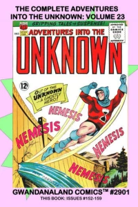The Complete Adventures into the Unknown: Volume 23