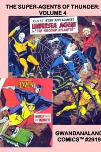 The Super-Agents of Thunder: Volume 4