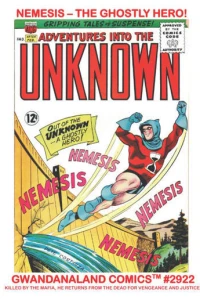 Nemesis - The Ghostly Hero!