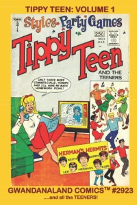Tippy Teen: Volume 1