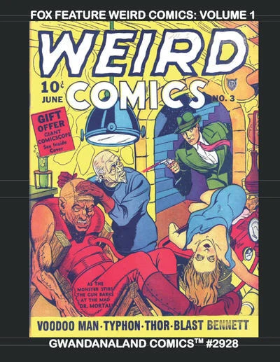 Cover of Fox Feature Weird Comics: Volume 1