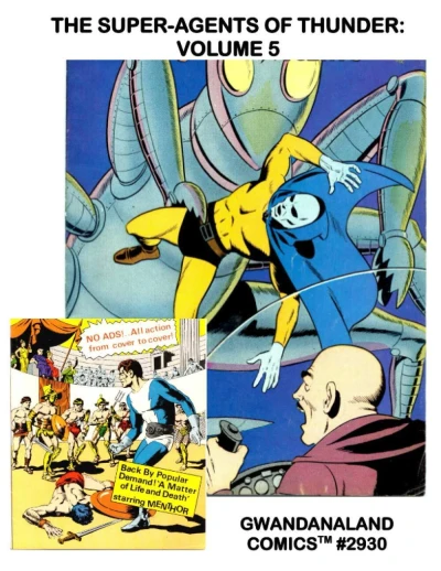 Cover of The Super-Agents of Thunder: Volume 5