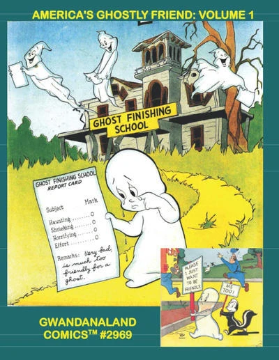 Cover of America's Ghostly Friend: Volume 1