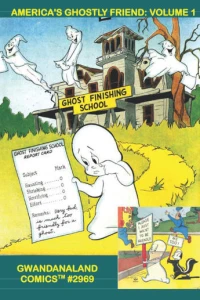 America's Ghostly Friend: Volume 1