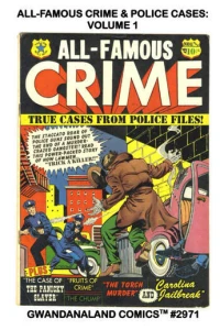 All-Famous Crime & Police Cases: Volume 1