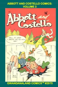 Abbott and Costello Comics: Volume 3
