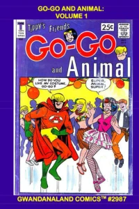 Go-Go and Animal: Volume 1