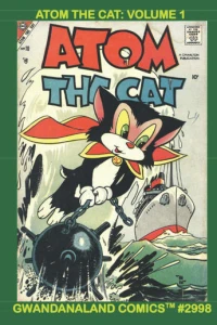 Atom the Cat: Volume 1