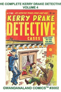 The Complete Kerry Drake Detective: Volume 4