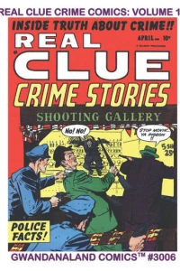 Real Clue Crime Comics: Volume 10