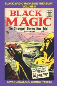 Black Magic Magazine Treasury: Volume 5