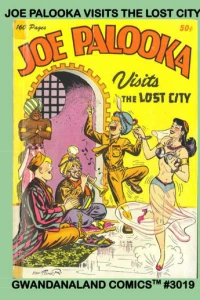 Joe Palooka Visits the Lost City