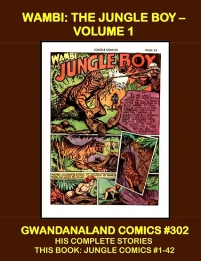 Cover of Wambi: The Jungle Boy - Volume 1