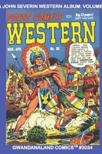 A John Severin Western Album: Volume 1