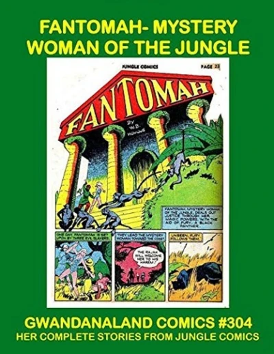 Cover of Fantomah - Mystery Woman of the Jungle