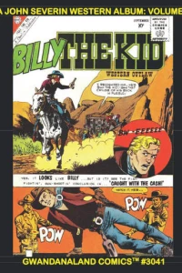 A John Severin Western Album: Volume 2