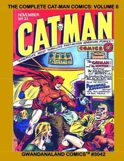 Cover of The Complete Cat-Man Comics: Volume 6
