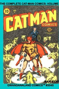 The Complete Cat-Man Comics: Volume 8