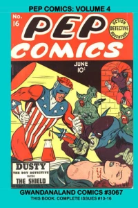 Pep Comics: Volume 4