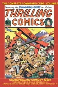 The Complete Commando Cubs: Volume 2