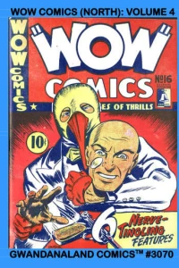 Wow Comics (North): Volume 4