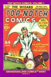Top Notch Comics: Volume 1