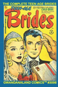 The Complete Teen Age Brides