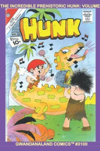 The Incredible Prehistoric Hunk: Volume 1