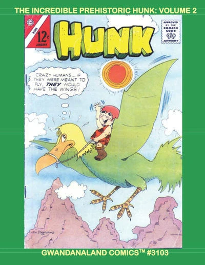 Cover of The Incredible Prehistoric Hunk: Volume 2