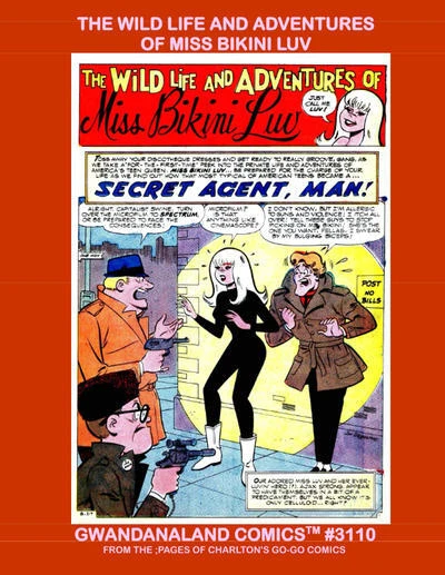 Cover of The Wild Life and Adventures of Miss Bikini Luv