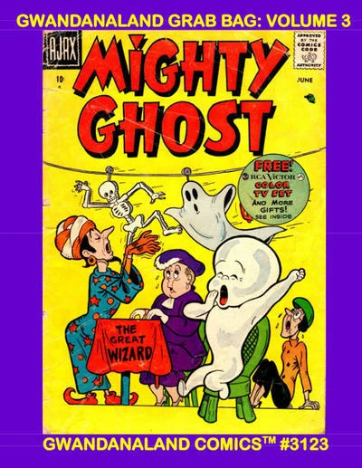 Cover of Gwandanaland Grab Bag: Volume 3