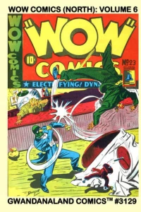 Wow Comics (North): Volume 6