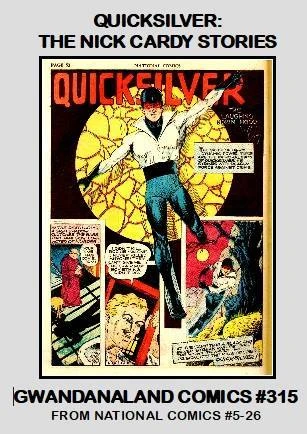 Cover of Quicksilver: The Nick Cardy Stories