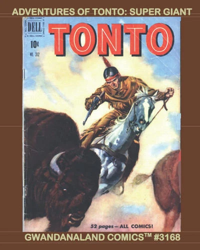 Cover of Adventures of Tonto: Super Giant