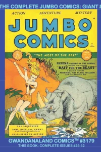 The Complete Jumbo Comics: Giant #4