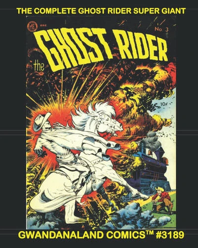 Cover of The Complete Ghost Rider Super Giant