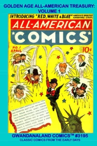 Golden Age All-American Treasury: Volume 1