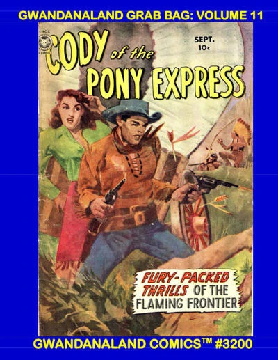 Cover of Gwandanaland Grab Bag: Volume 11