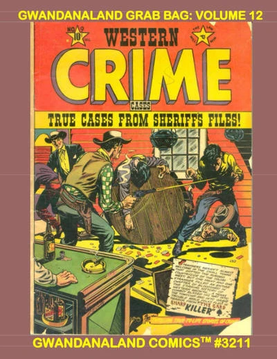 Cover of Gwandanaland Grab Bag: Volume 12